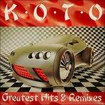 Greatest Hits & Remixes - Vinile LP di Koto