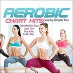 Aerobic Chart Hits - CD Audio