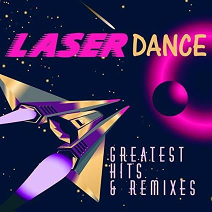 Greatesst Hits & Remixes - Vinile LP di Laserdance