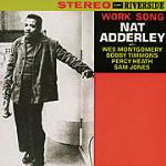 Work Song - CD Audio di Nat Adderley