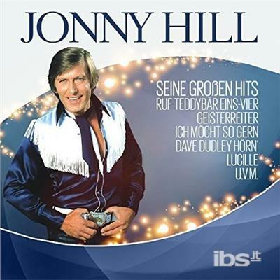 Seine Grossen Hits - CD Audio di Jonny Hill