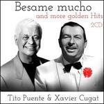 Besame Mucho and More - CD Audio di Xavier Cugat