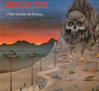 CD Courths of Chaos Manilla Road