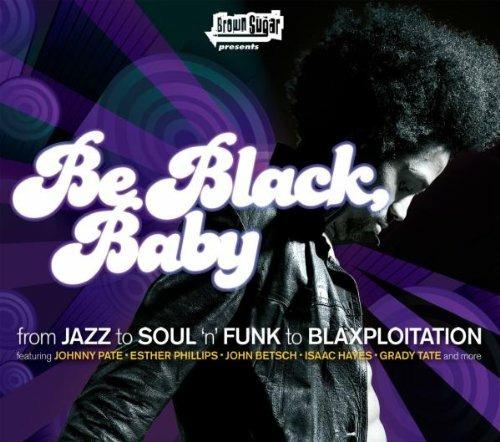 Be Black Baby - CD Audio