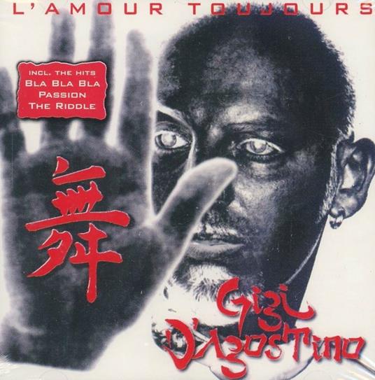 L'amour toujours - CD Audio di Gigi D'Agostino