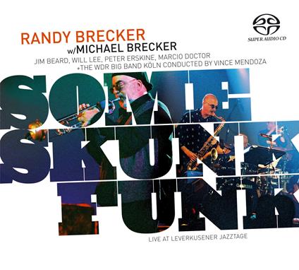 Randy Brecker, Michael Brecker. Some Skunk Funk (DVD) - DVD di Michael Brecker,Randy Brecker