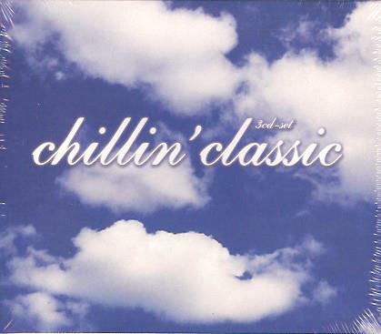 Chillin Classic - CD Audio