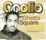 Ghetto Square Dance