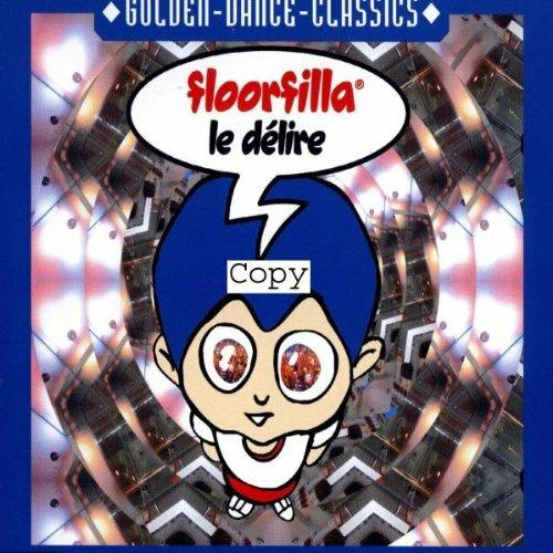 Le Delire - CD Audio Singolo di Floorfilla