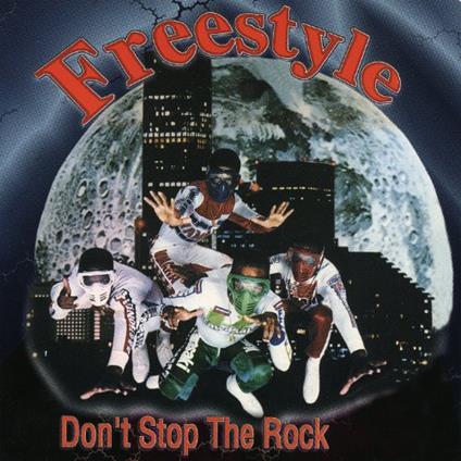 Don't Stop The Rock - CD Audio Singolo di Freestyle-Freestylers