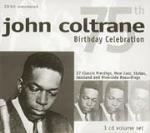 75th Birthday Celebration - CD Audio di John Coltrane