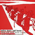And Horns (Digipack) - CD Audio di Miles Davis