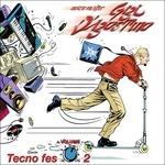 Tecno Fes 2 - Vinile LP di Gigi D'Agostino