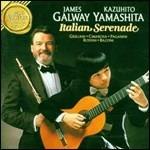 Italian Serenade - CD Audio di James Galway,Kazuhito Yamashita