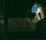 Notti nei giardini di Spagna / Variazioni Sinfoniche / Concerto per pianoforte - CD Audio di Camille Saint-Saëns,César Franck,Manuel De Falla,Arthur Rubinstein,Eugene Ormandy,Alfred Wallenstein