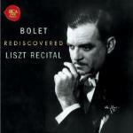 Rediscovered - CD Audio di Franz Liszt,Jorge Bolet