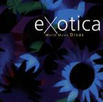 Exotica: Voci Femminili Etno