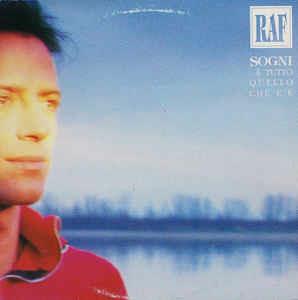 Sogni E' Tutto Quello che c'è - Vinile LP di Raf