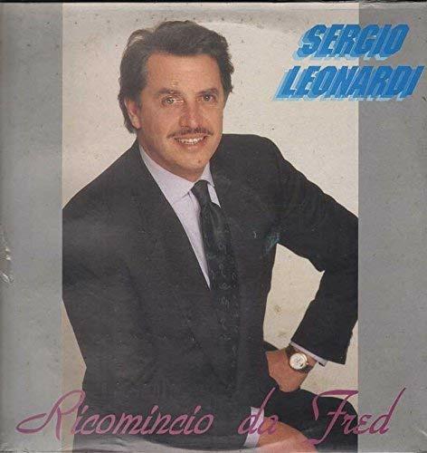 Ricomincio da Fred - Vinile LP di Sergio Leonardi