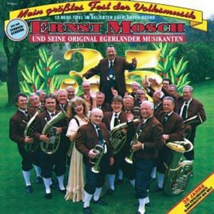Mein Grosstes Fest - CD Audio di Ernst Mosch