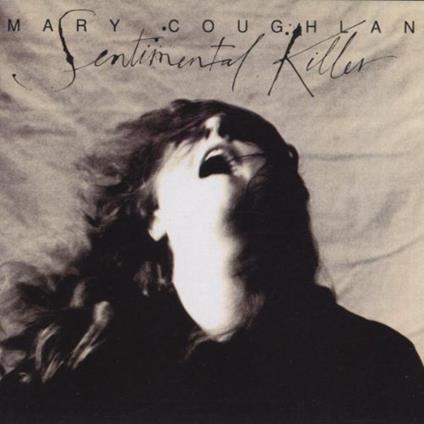 Sentimental Killer - CD Audio di Mary Coughlan
