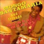 Mambo Mongo - CD Audio di Mongo Santamaria