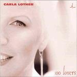 100 Lovers - CD Audio di Carla Lother