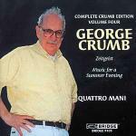 George Crumb Edition vol.4 - CD Audio di George Crumb