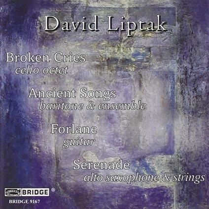 Broken Cries-Acnient Song - CD Audio di Liptak