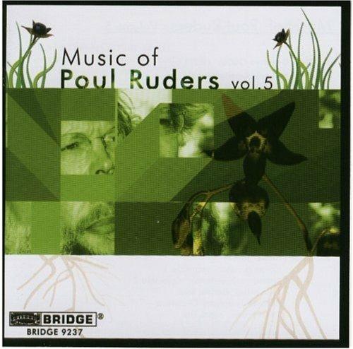 Music Of Poul Ruders Vol. 5 - CD Audio di Poul Ruders