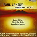 Paul Lansky: Imaginary Islands