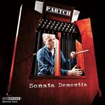 Sonata Dementia. Music of Harry Partch vol.3