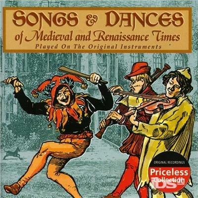Songs & Dances Of Medieval & Renaissance Times - CD Audio