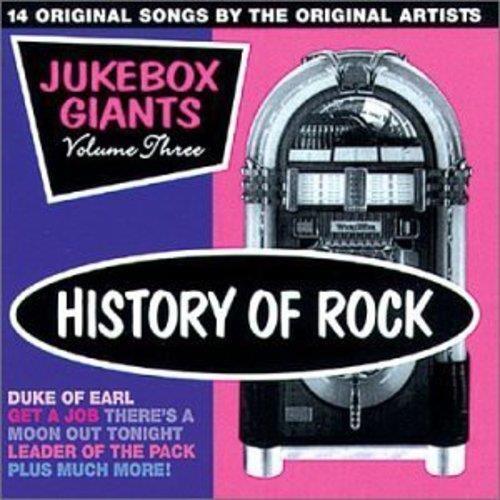 History Of Rock: Jukebox Giants 3 - CD Audio