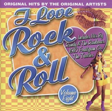I Love Rock N Roll Vol.8 - CD Audio