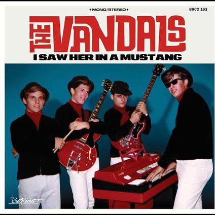 I Saw Her in a Mustang - CD Audio di Vandals