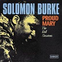 Proud Mary - CD Audio di Solomon Burke