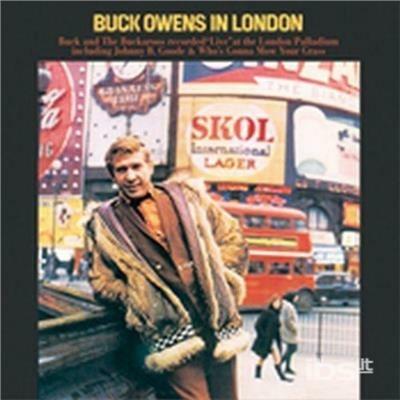 In London - CD Audio di Buck Owens