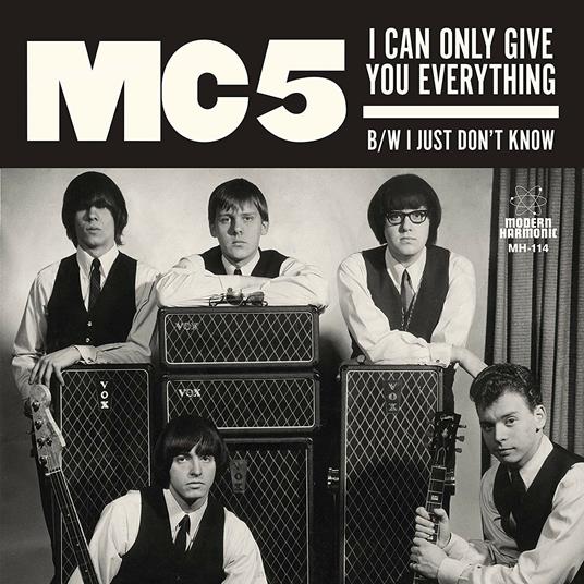 I Can Only Give You Everything - I Just Don't Know (White Coloured Vinyl) - Vinile 7'' di MC5
