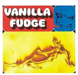 Vinile Vanilla Fudge Vanilla Fudge