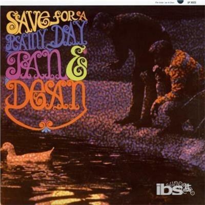 Save for a Rainy Day - Vinile LP di Jan and Dean