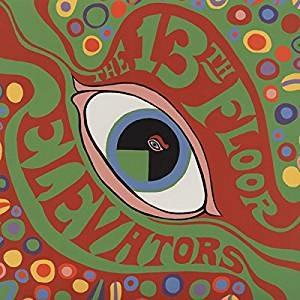 The Psychedelic Sounds - Vinile LP di 13th Floor Elevators