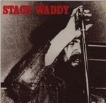 Stack Waddy - Vinile LP di Stack Waddy
