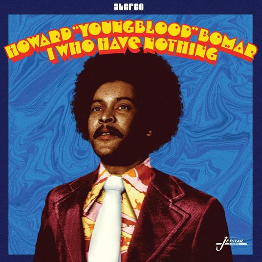 I Who Have Nothing - Vinile LP di Howard Bomar