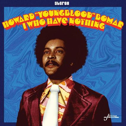 I Who Have Nothing - CD Audio di Howard Bomar