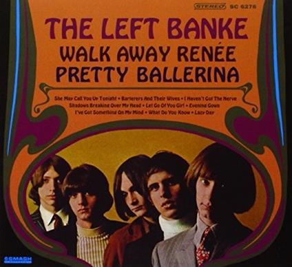 Walk Away Renee-Pretty - CD Audio di Left Banke