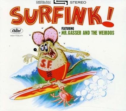 Surfink! - CD Audio di Weirdos,Mr. Gasser