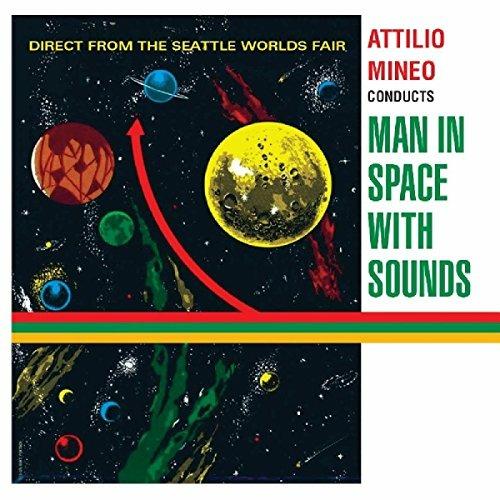 Man In Space With Sounds - CD Audio di Attilio Mineo