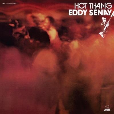 Hot Thang - CD Audio di Eddy Senay