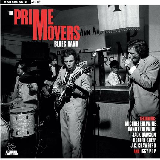 The Prime Movers Blues Band - Vinile LP di Prime Movers Blues Band